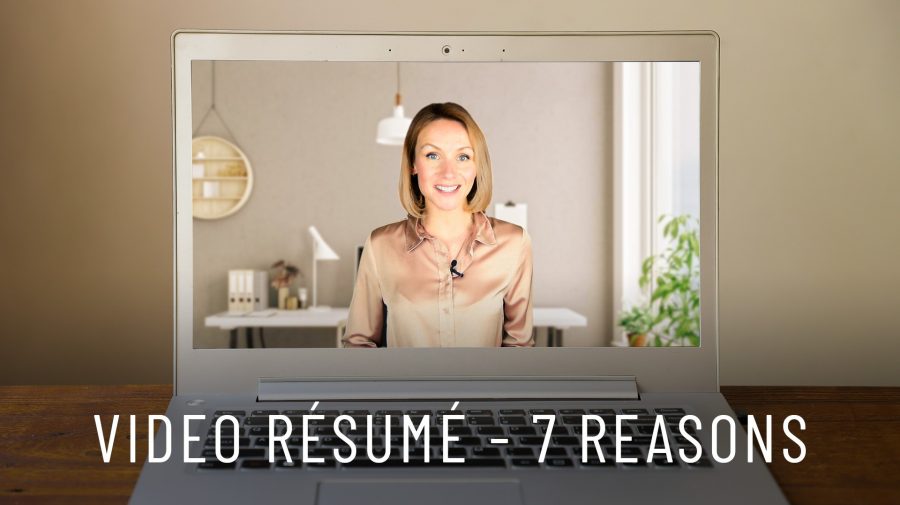 Video Resume - 7 Reasons